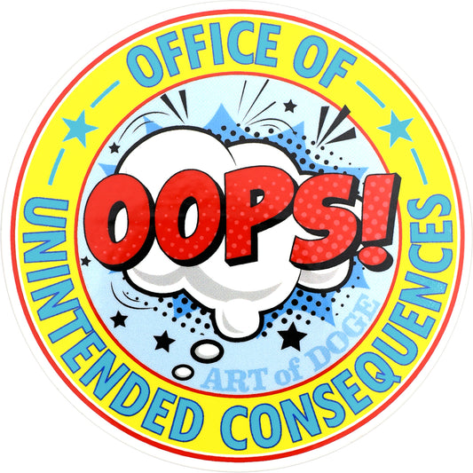 Sticker - Office of Unintended Consequences (Yellow) 3"x3" Round